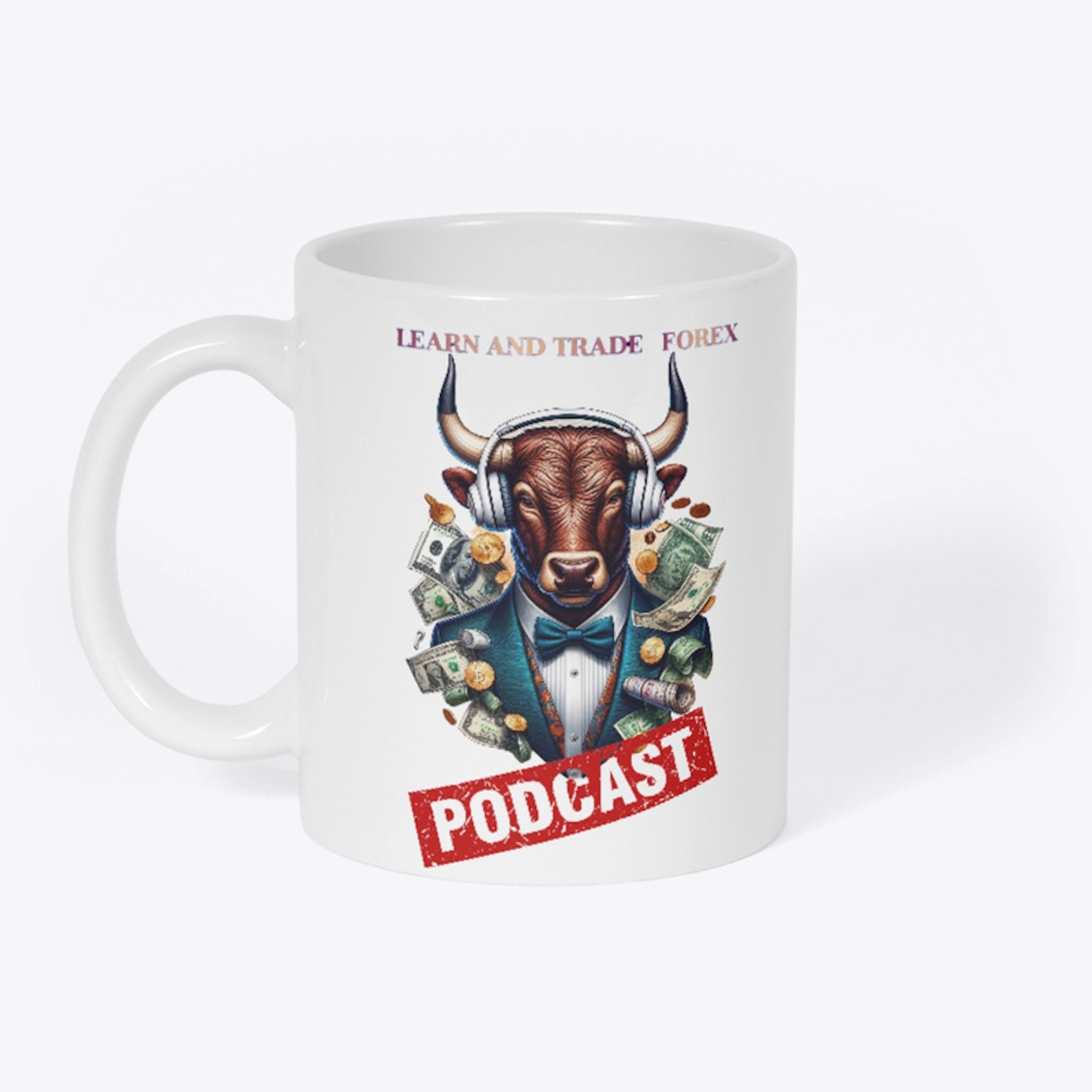 Learn and Trade Forex Podcast Coffee Mug