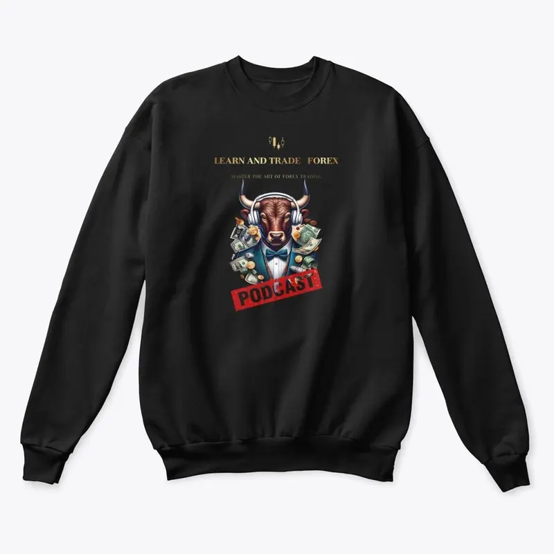 Forex Podcast Unisex Crewneck Sweatshirt